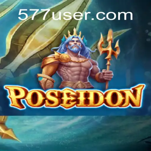 Descubra o Mundo de Poseidon: Aventura e Estratégia no Jogo 577.GAME